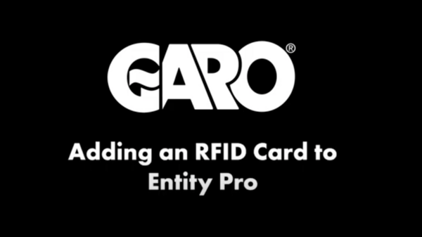 GARO Adding RFID Cards to Entity Pro